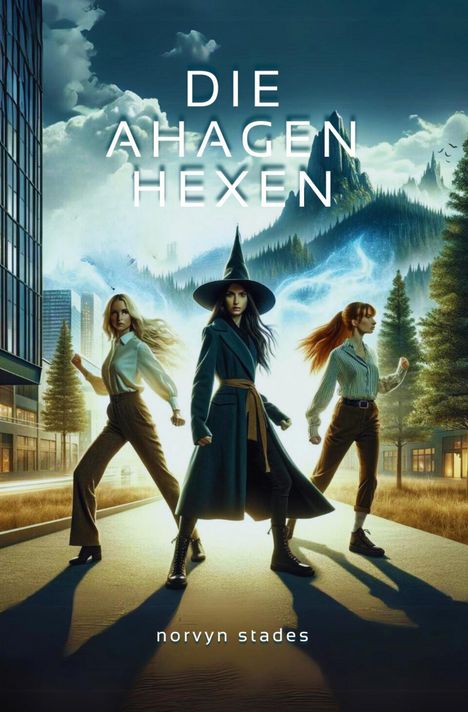 Norvyn Stades: Die Ahagen Hexen, Buch