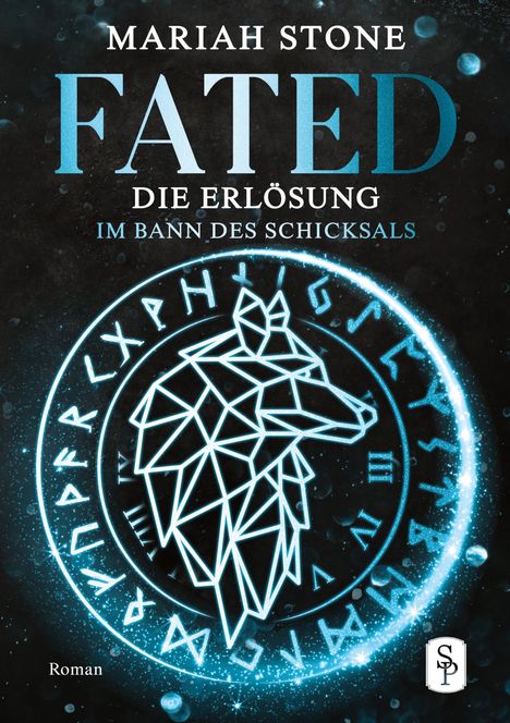 Mariah Stone: Fated - Die Erlösung - Zweiter Band der Im Bann des Schicksals-Reihe, Buch