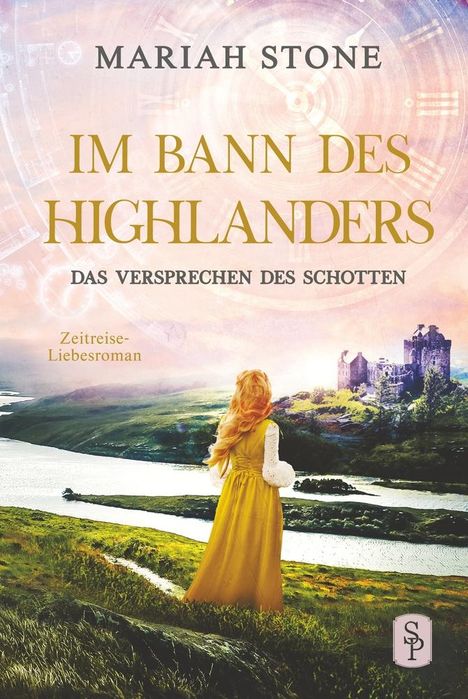Mariah Stone: Das Versprechen des Schotten - Siebter Band der Im Bann des Highlanders-Reihe, Buch