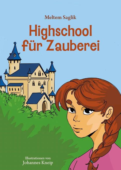 Meltem Saglik: Highschool für Zauberei, Buch