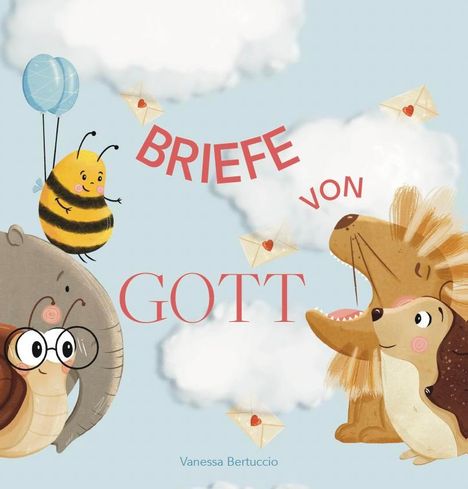 Vanessa Bertuccio: Briefe von Gott, Buch