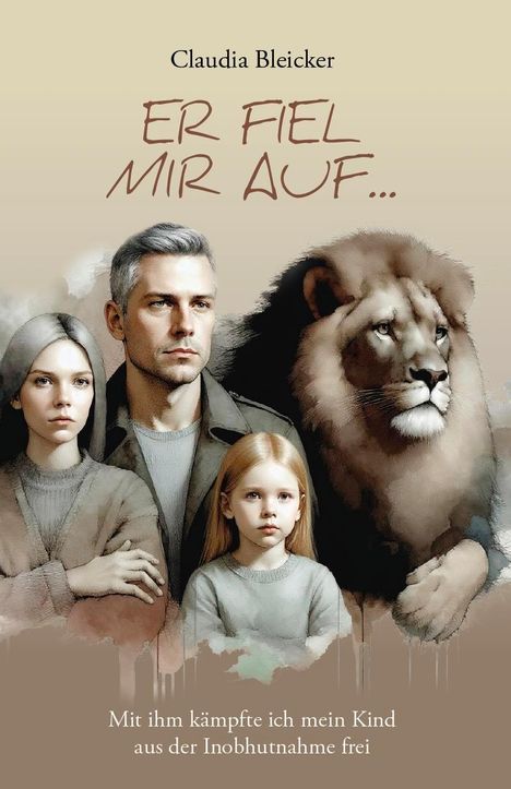 Claudia Bleicker: Er fiel mir auf ..., Buch