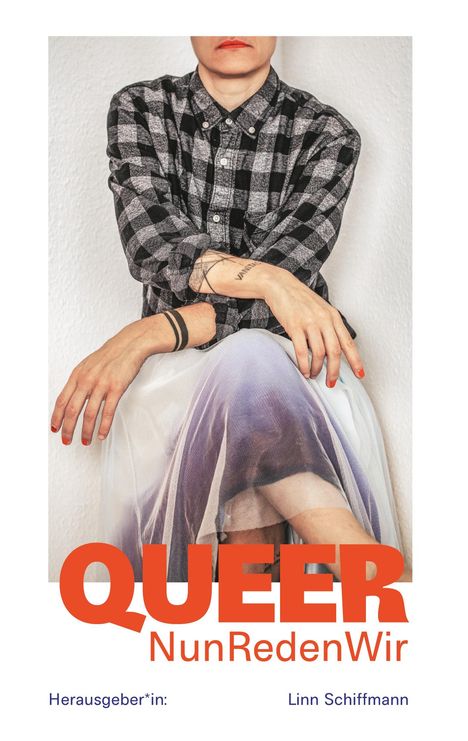 Queer NunRedenWir, Buch