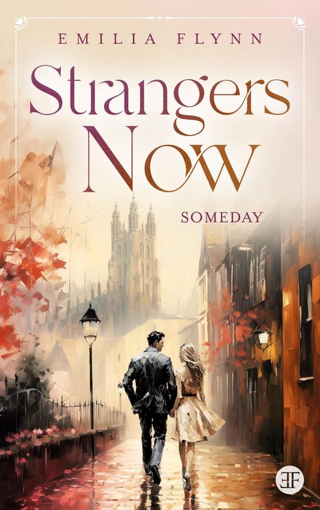 Emilia Flynn: Strangers Now, Buch