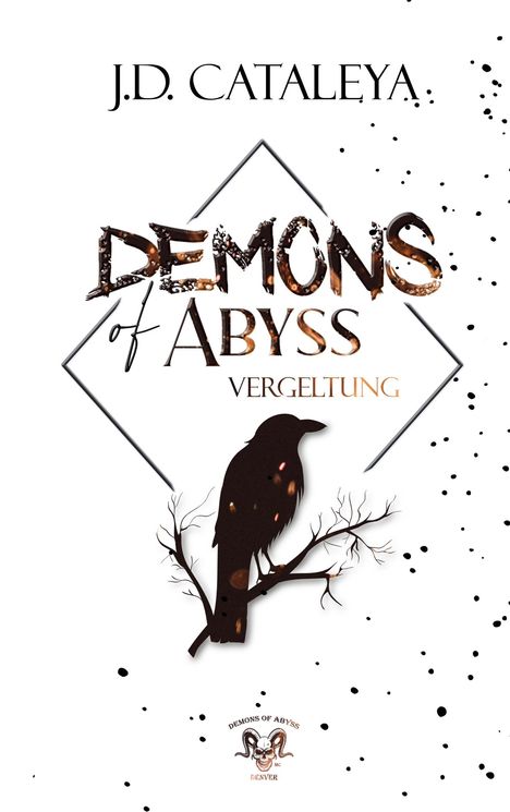 J. D. Cataleya: Demons of Abyss, Buch