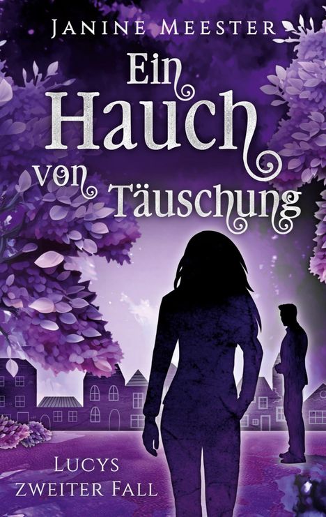 Janine Meester: Ein Hauch von Täuschung, Buch