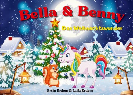 Ersin Erdem: Bella &amp; Benny, Buch