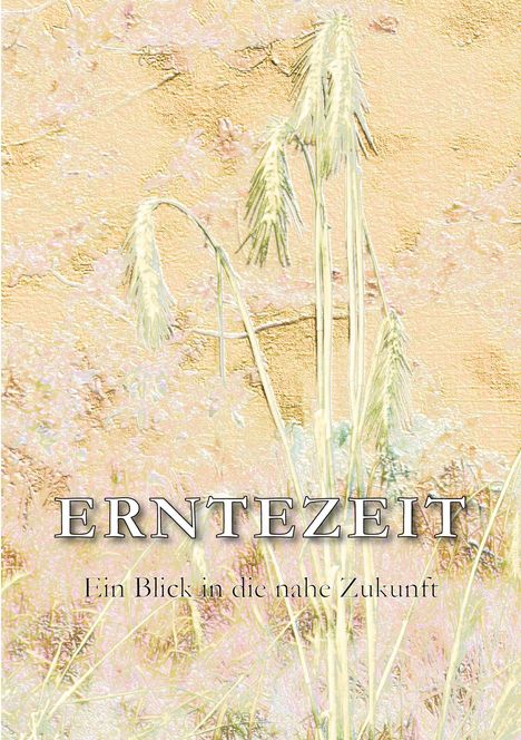 Dieter Lange: Erntezeit, Buch