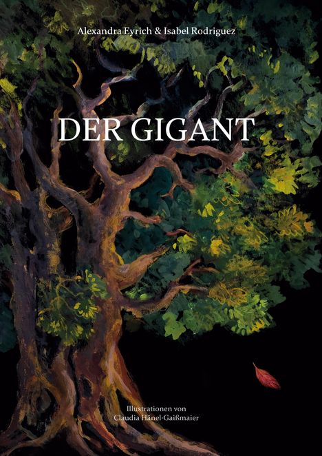 Alexandra Eyrich: Der Gigant, Buch