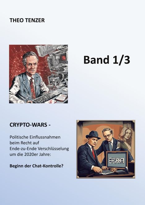 Theo Tenzer: Crypto-Wars, Buch