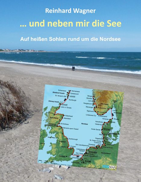 Reinhard Wagner: ... und neben mir die See, Buch