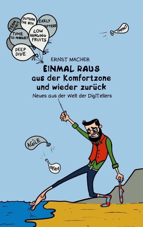 Ernst Macher: Einmal raus aus der Komfortzone und wieder zurück, Buch