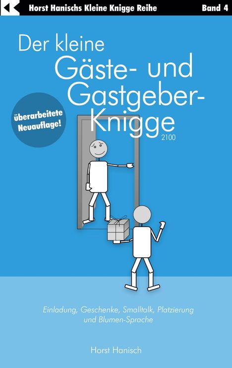 Horst Hanisch: Der kleine Gäste- und Gastgeber-Knigge 2100, Buch