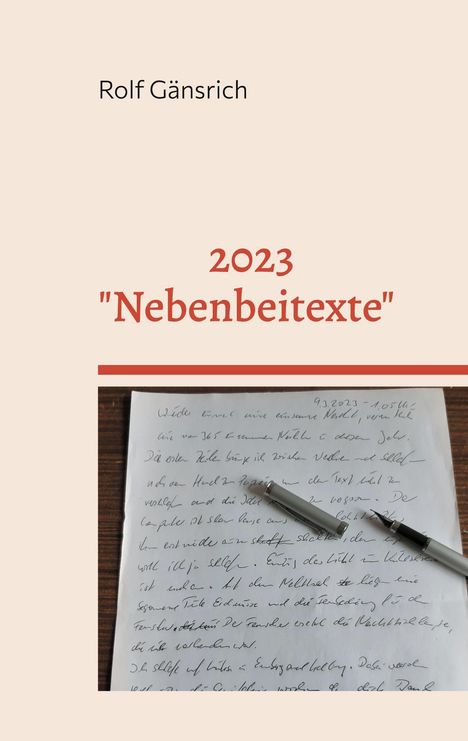 Rolf Gänsrich: 2023 - "Nebenbeitexte", Buch