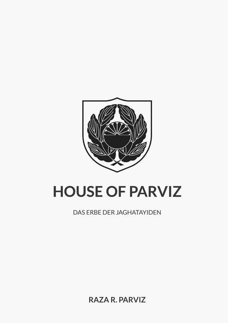 Raza R. Parviz: House of Parviz, Buch