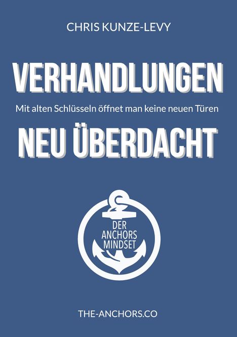 Chris Kunze-Levy: Verhandlungen - Neu Überdacht, Buch