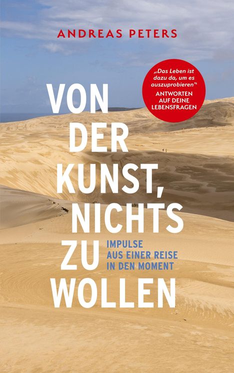 Andreas Peters: Von der Kunst, nichts zu wollen, Buch