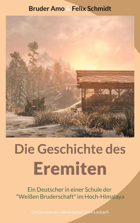 Bruder Amo: Die Geschichte des Eremiten, Buch