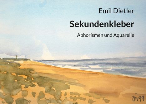 Emil Dietler: Sekundenkleber, Buch