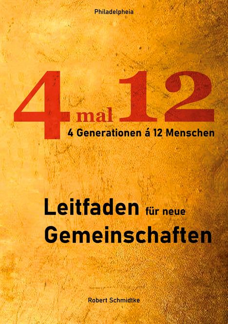 Robert Schmidtke: 4 mal 12, Buch