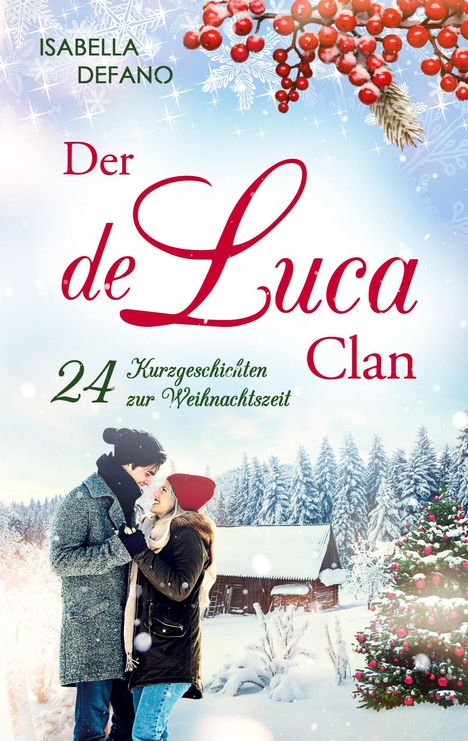 Isabella Defano: Der de Luca Clan, Buch