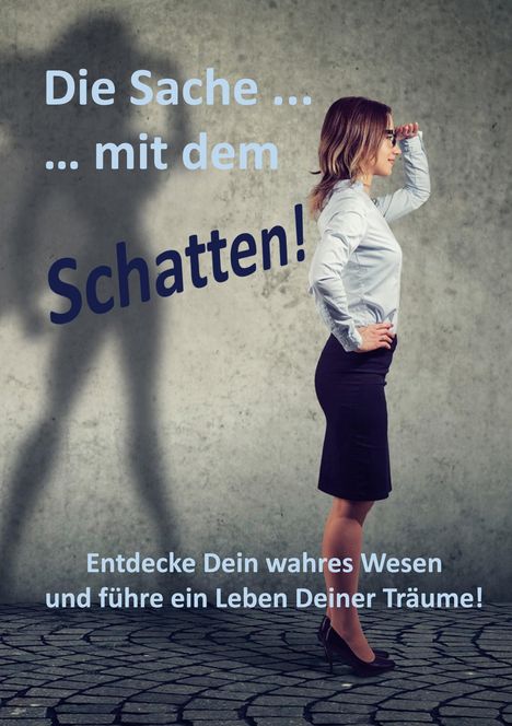 Christoph Kähler: Die Sache ... mit dem Schatten!, Buch
