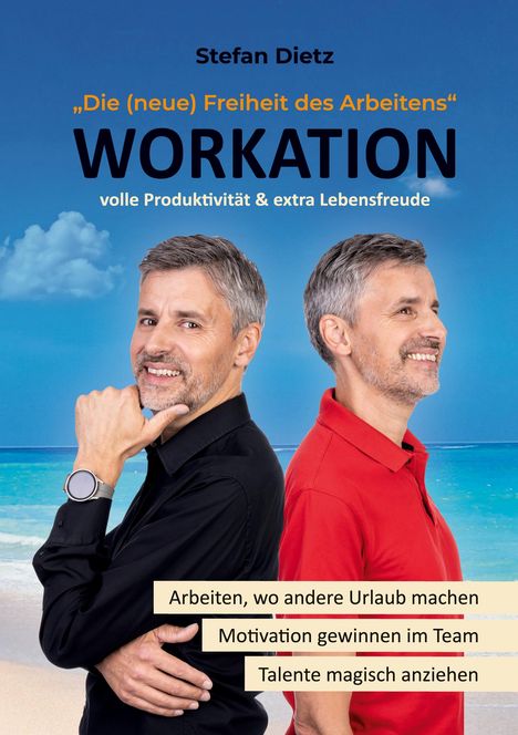 Stefan Dietz: Workation, Buch