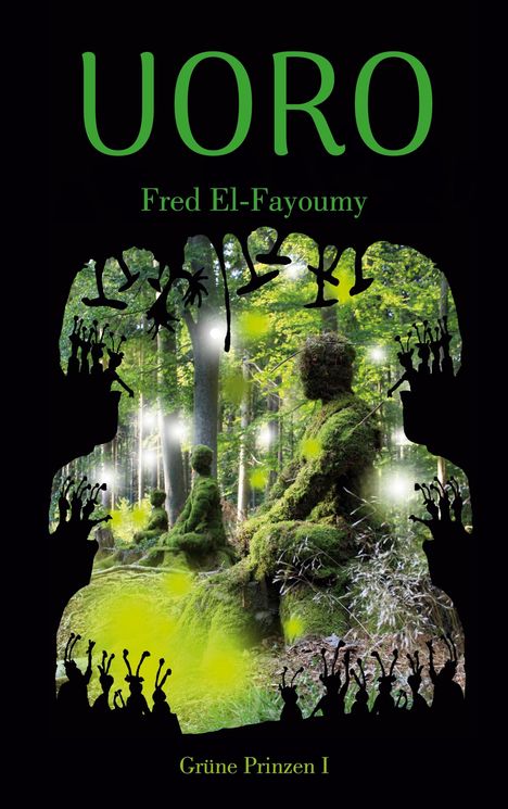 Fred El-Fayoumy: Uoro, Buch