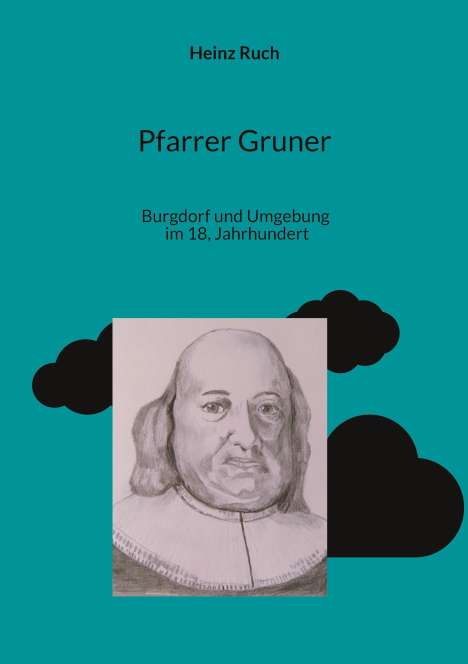 Heinz Ruch: Pfarrer Gruner, Buch