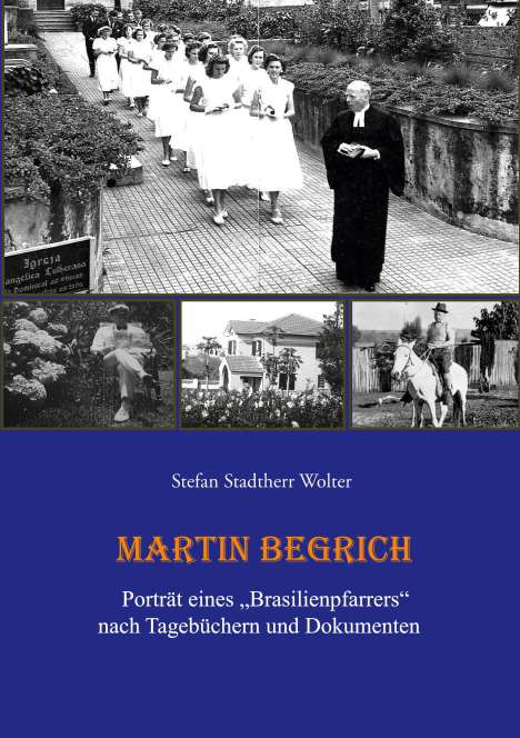 Stefan Stadtherr Wolter: Martin Begrich, Buch