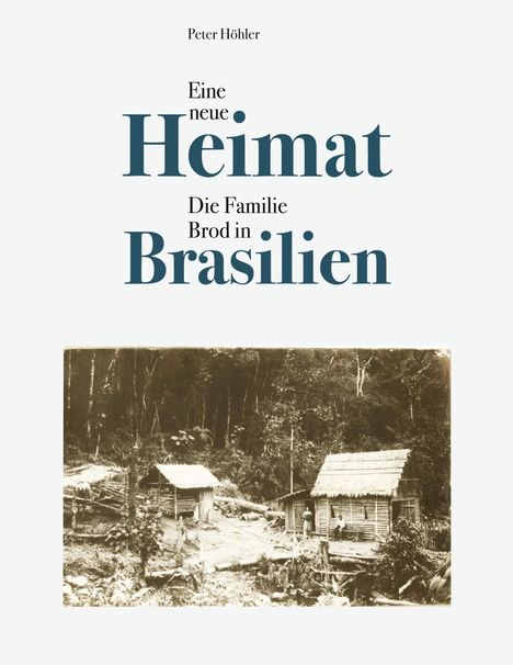 Peter Höhler: Eine neue Heimat, Buch