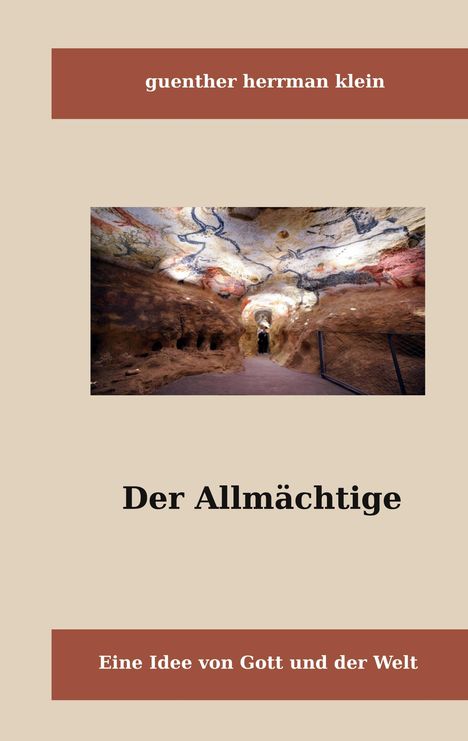 Günter Herrman Klein: Der Allmächtige, Buch