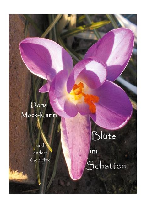 Doris Mock-Kamm: Blüte im Schatten, Buch