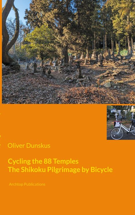 Oliver Dunskus: Cycling the 88 Temples, Buch