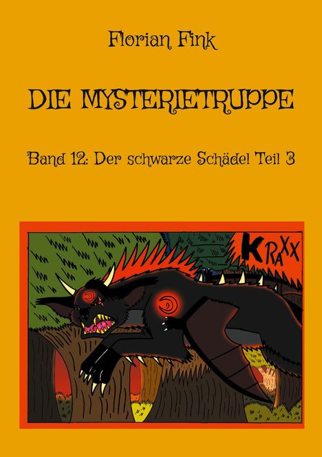 Florian Fink: Die Mysterietruppe, Buch