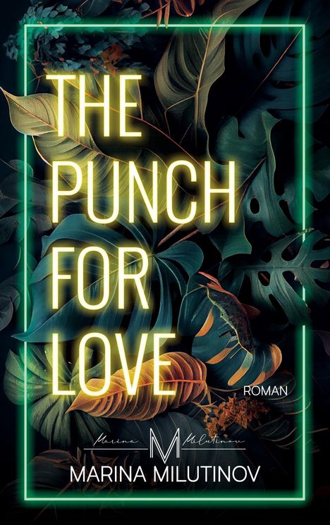 Marina Milutinov: The Punch for Love, Buch
