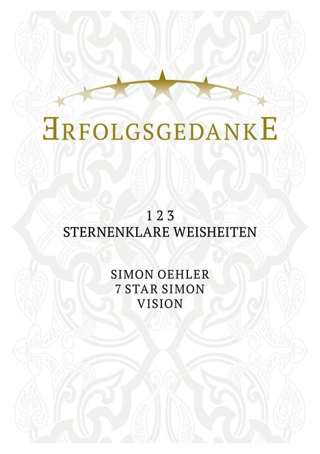 Simon Oehler: Erfolgsgedanke, Buch