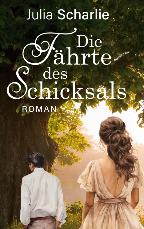 Julia Scharlie: Die Fährte des Schicksals, Buch