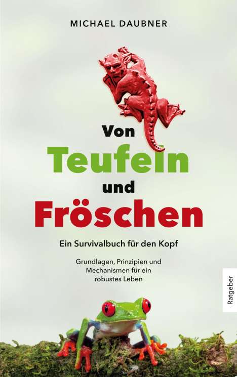Michael Daubner: Von Teufeln und Fröschen, Buch
