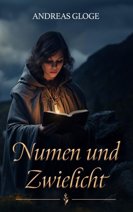 Andreas Gloge: Numen und Zwielicht, Buch