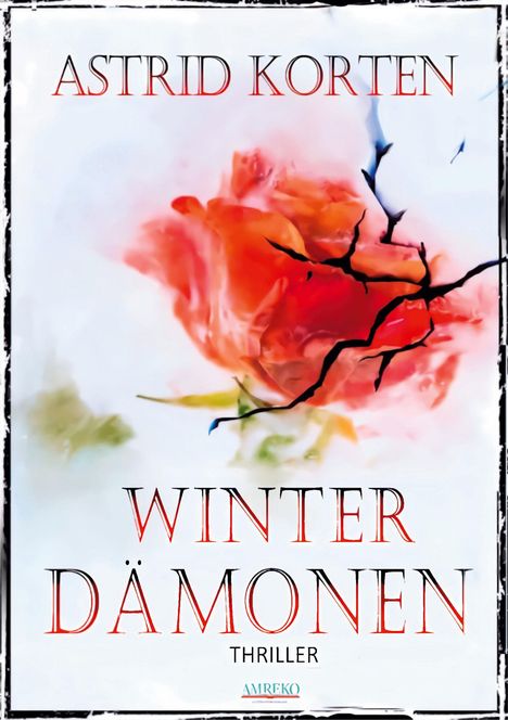 Astrid Korten: Winterdämonen, Buch