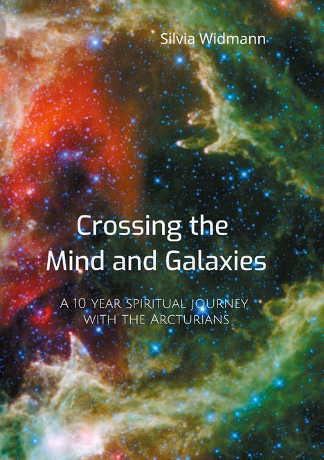 Silvia Widmann: Crossing the Mind and Galaxies, Buch