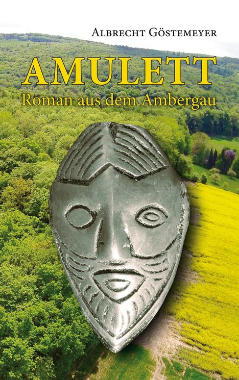 Albrecht Göstemeyer: Amulett, Buch