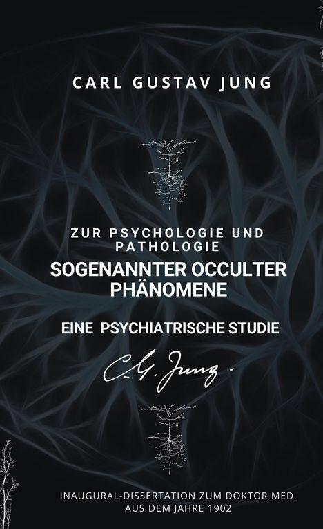 Carl Gustav Jung: Jung, C: Zur Psychologie und Pathologie sogenannter occulter, Buch