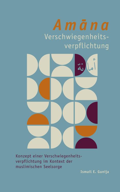 Ismail E. Gunija: Amana-Verschwiegenheitsverpflichtung, Buch