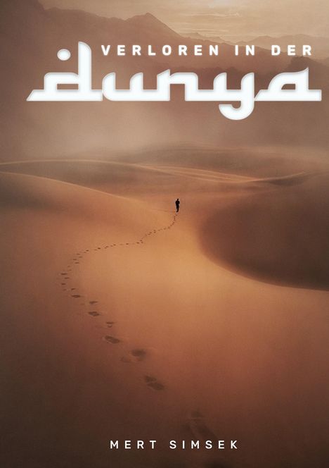 Mert Simsek: Verloren in der Dunya, Buch