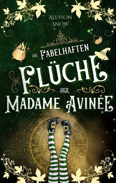 Allyson Snow: Die fabelhaften Flüche der Madame Avinée, Buch