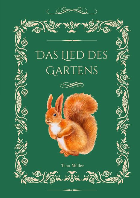 Tina Müller: Das Lied des Gartens, Buch