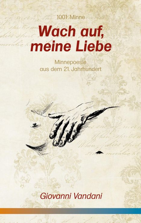 Giovanni Vandani: Wach auf, meine Liebe, Buch