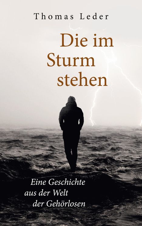 Thomas Leder: Die im Sturm stehen, Buch